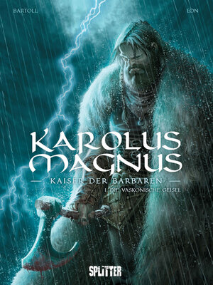 cover image of Karolus Magnus – Kaiser der Barbaren. Band 1